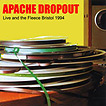 Apache Dropout 