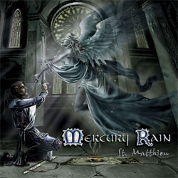 Mercury Rain - St.Matthieu