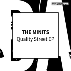 The Minits - Quality Street